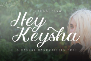 Hey Keysha: A Modern Script Font for Editorial Design