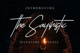 The Sayinistic: A Handcrafted Font for Marketers