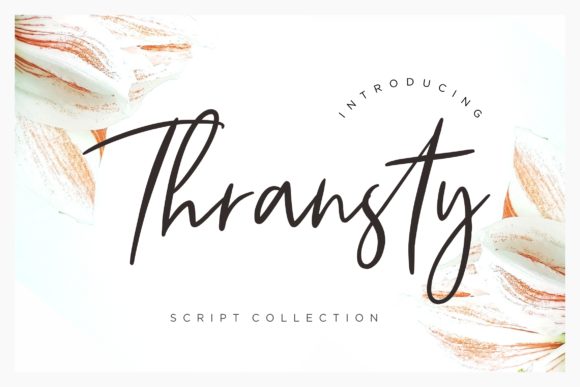 Thransty: A Sweet Handwritten Font for Campaigns